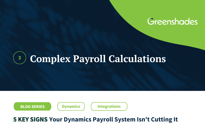 complex payroll calculations in Dynamics payroll systems