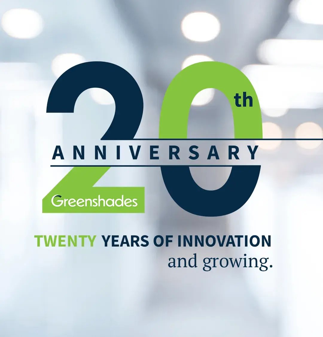 Celebrating 20 Years with Greenshades