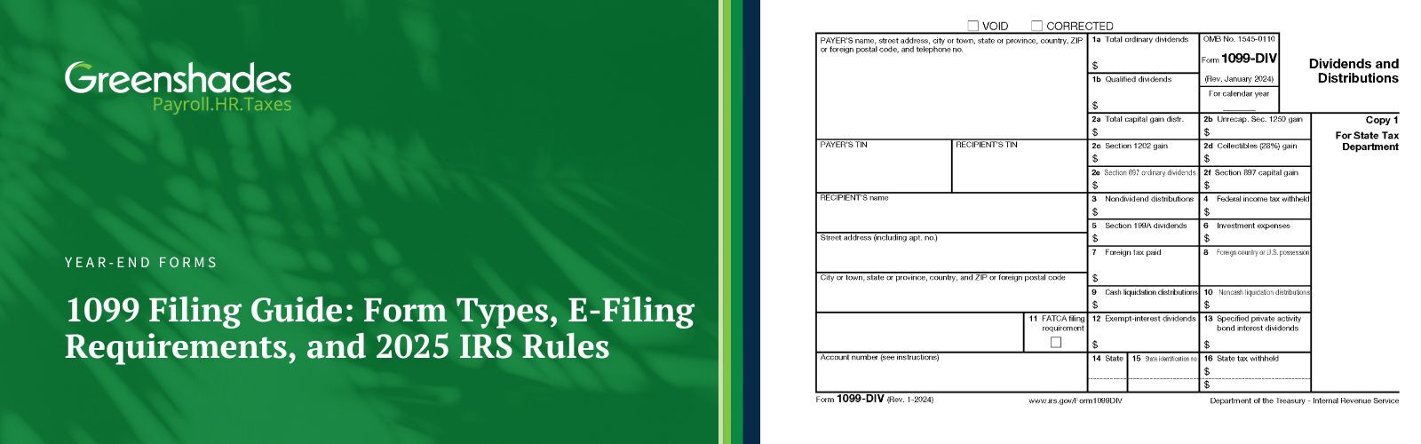 1099 Filing Guide Form Types, E-Filing Requirements, and 2025 IRS Rules Blog Header