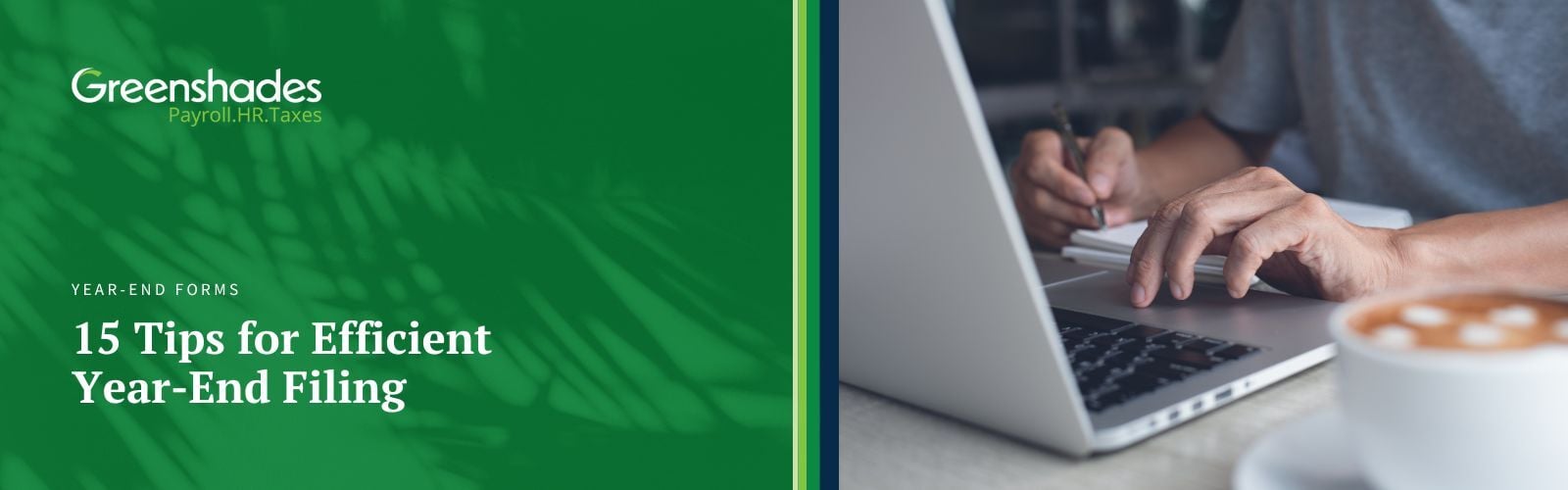 15 Tips for Efficient Year-End Filing Blog Header
