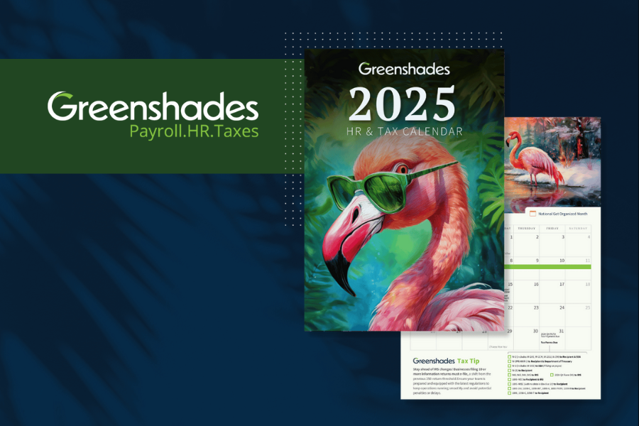 Mastering HR and Payroll Tax Compliance in 2025 with the Greenshades Calendar