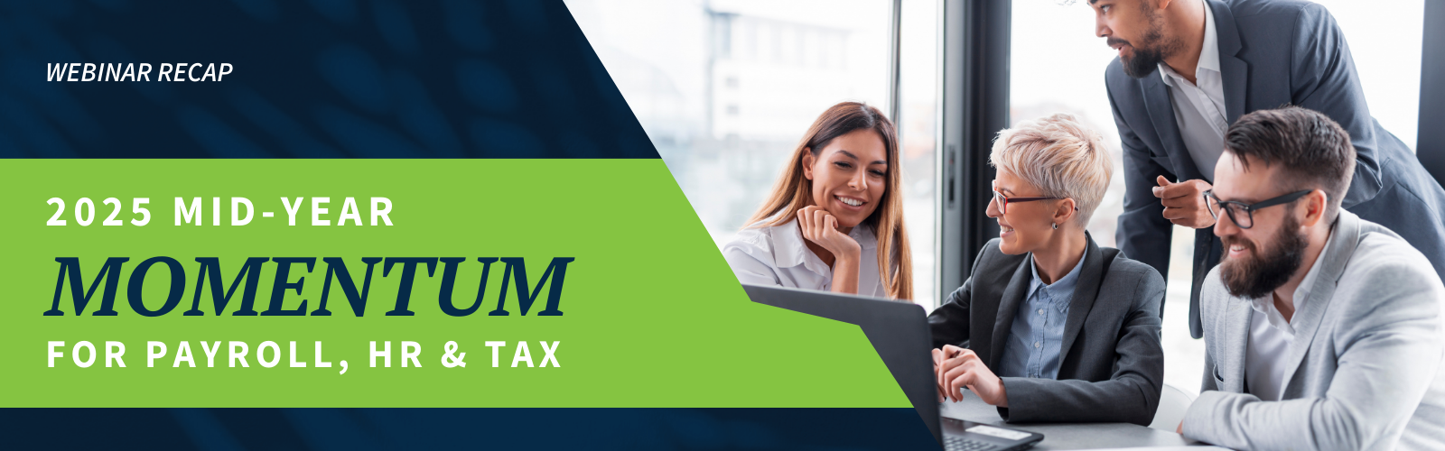 2025 Mid Year Momentum Webinar - Recap Blog Header