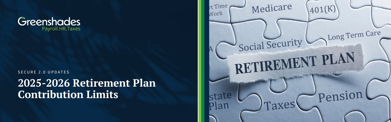 2025-2026 Retirement Plan Contribution Limits Blog Header