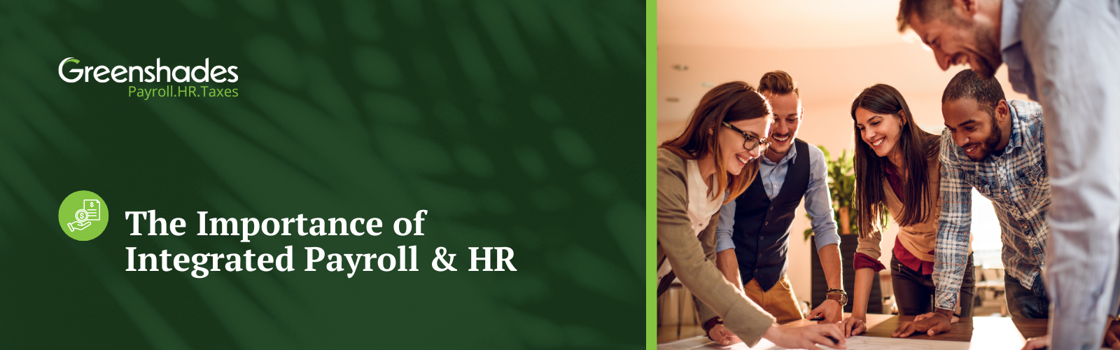 663a3c9446f1de7f742a01ec_The Importance of Integrated Payroll & HR Blog Header