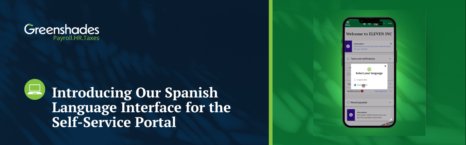 667c18ab20028435da7c2b4c_Introducing Our Spanish Language Interface for the Self-Service Portal  blog header