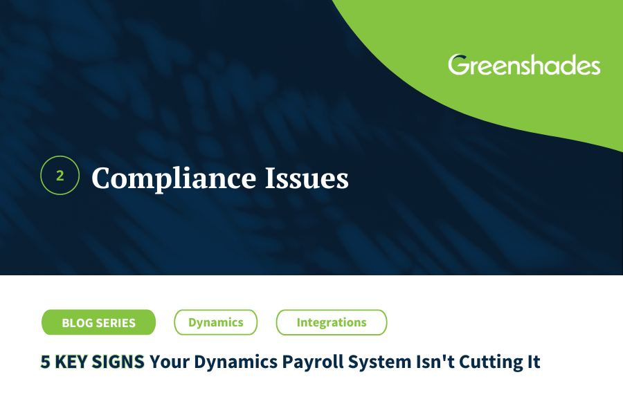 Compliance Issues with Dynamics Payroll Systems: Should You Consider a New Provider?