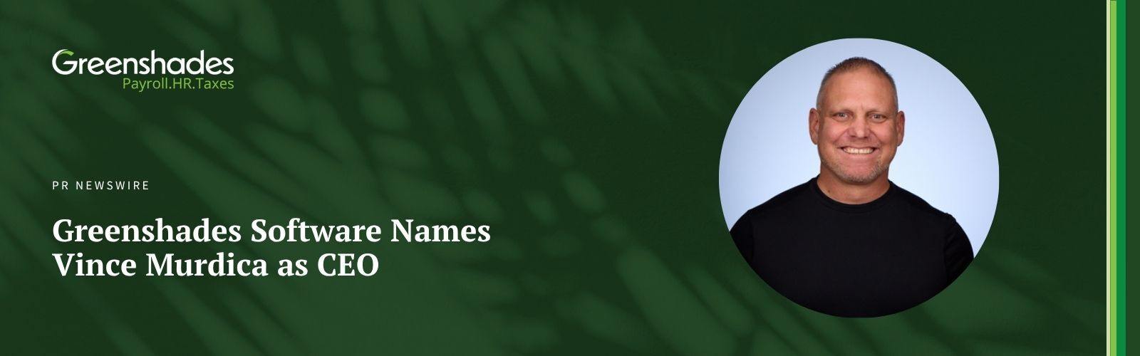 Greenshades Software Names Vince Murdica as CEO Blog Header