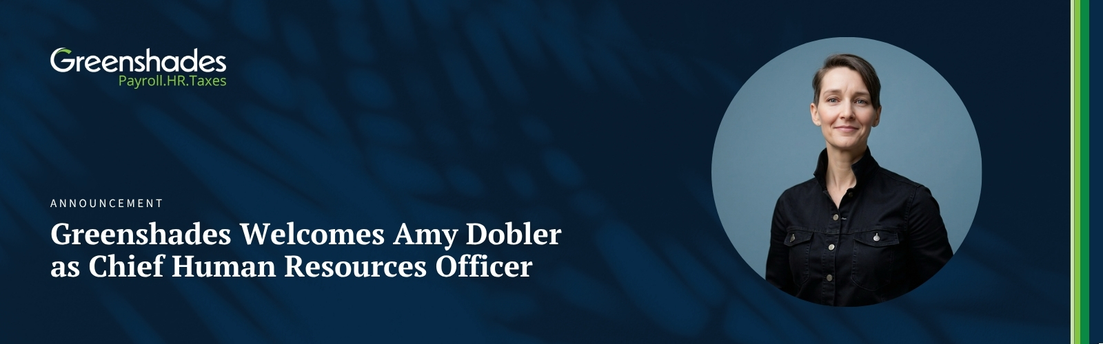 Greenshades Welcomes Amy Dobler as Chief Human Resources Officer Blog Header