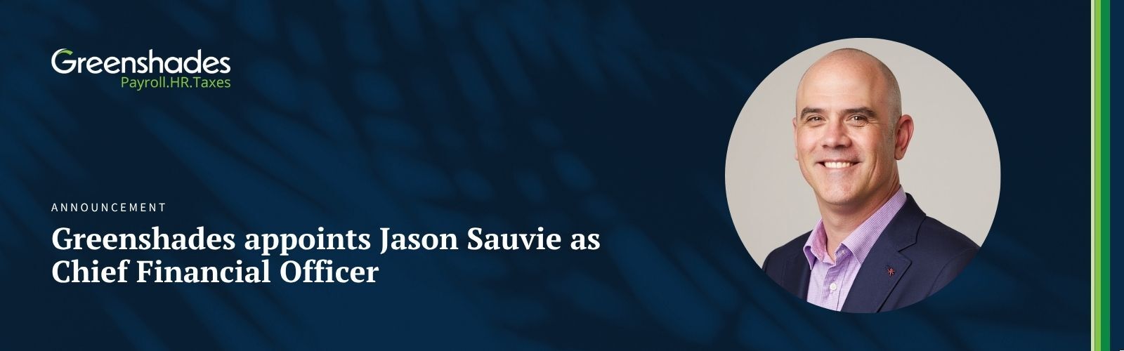 Greenshades appoints Jason Sauvie as Chief Financial Officer