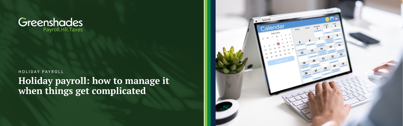 Holiday payroll how to manage it when things get complicated blog header