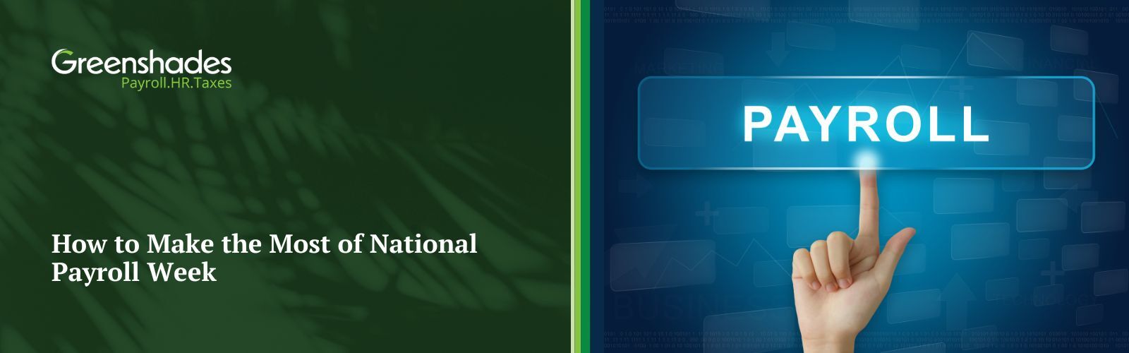 How to Make the Most of National Payroll Week blog header