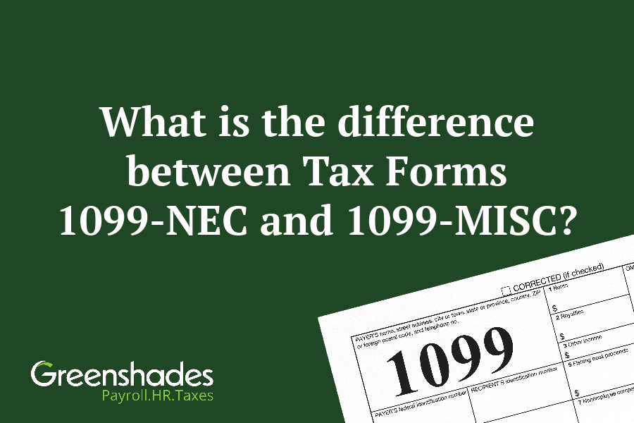 What is the difference between Tax Forms 1099-NEC and 1099-MISC?