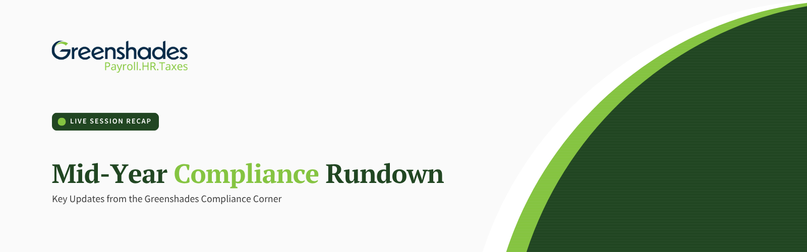 Mid-Year Compliance Rundown - Recap blog Header