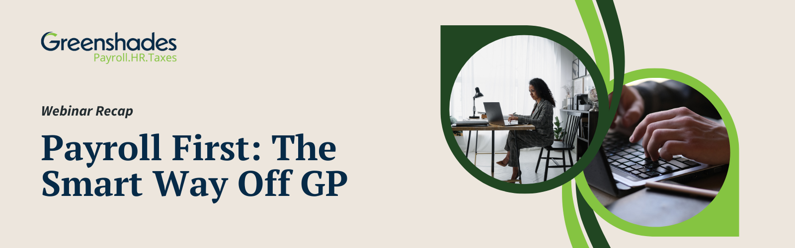 Payroll First_ The Smart Way Off GP  - Recap Blog Header
