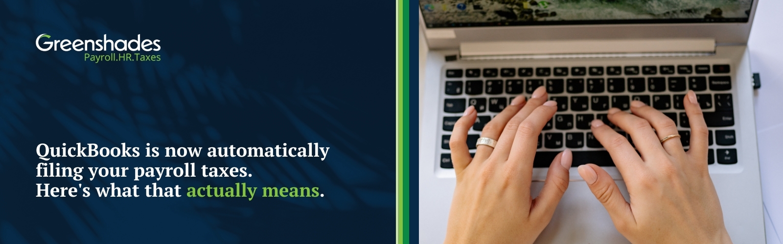QuickBooks is now automatically filing your payroll taxes. blog header