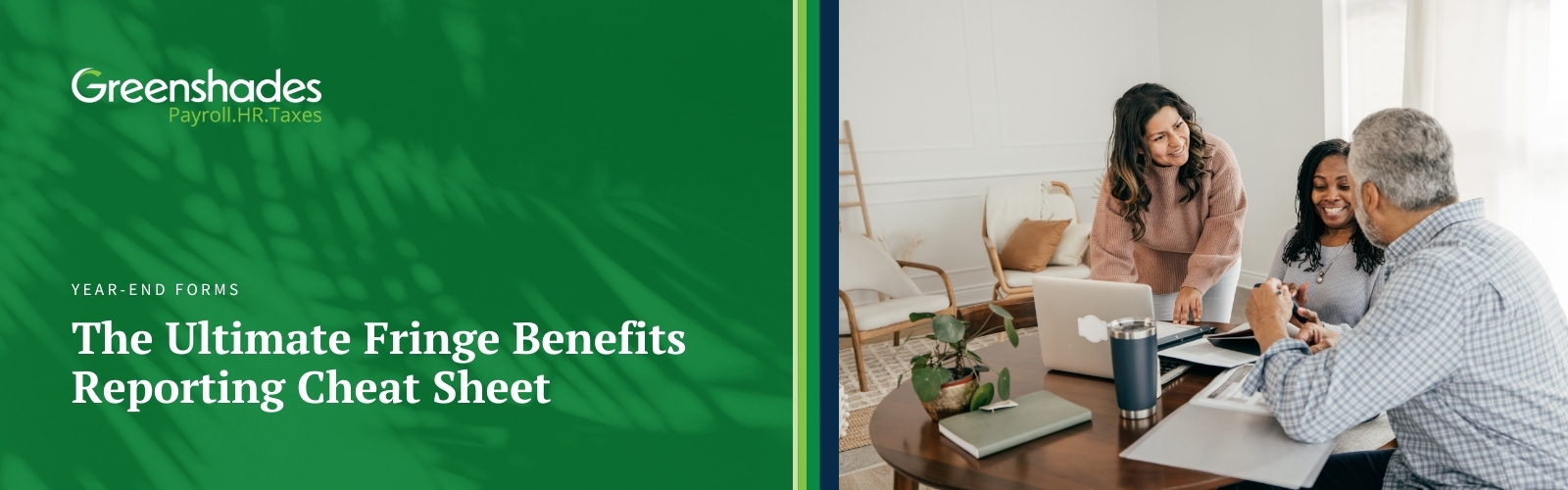 The Ultimate Fringe Benefits Reporting Cheat Sheet  Blog Header