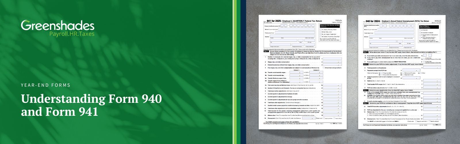 Understanding Form 940 and Form 941 Blog Header