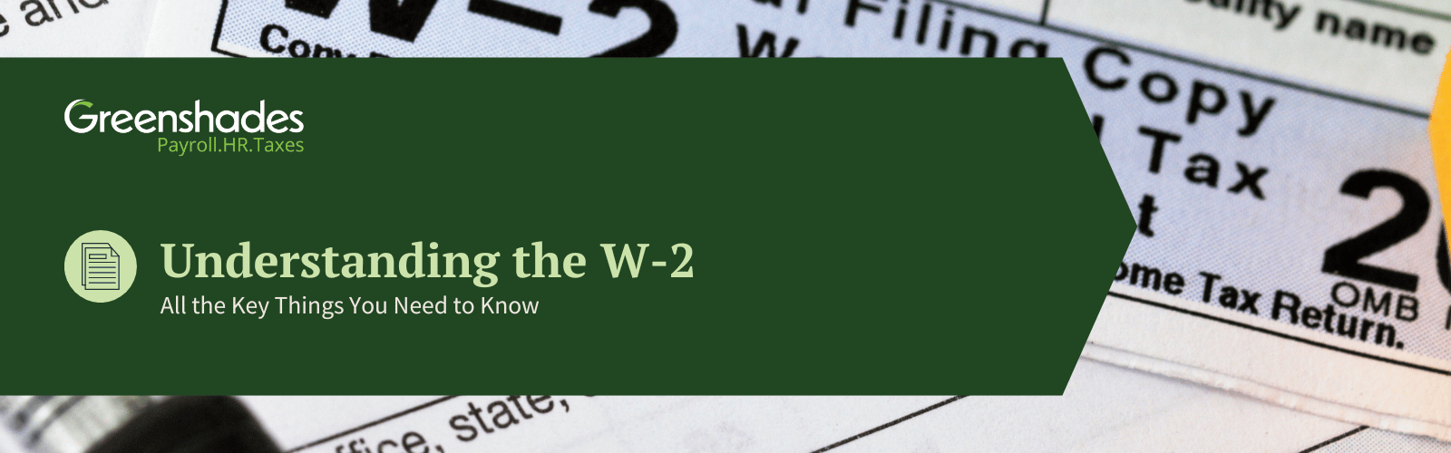 Understanding the w-2 Blog Header