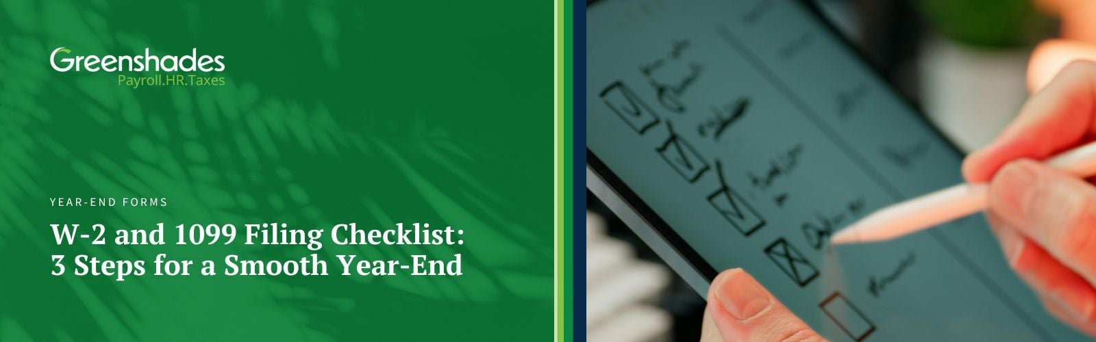 W-2 and 1099 Filing Checklist 3 Steps for a Smooth Year-End Blog Header