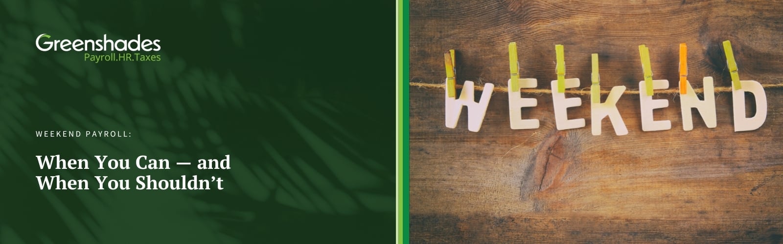 Weekend Payroll blog header