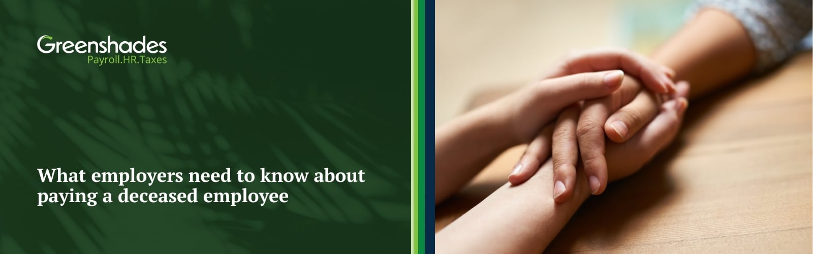 What employers need to know about paying a deceased employee blog header (1)