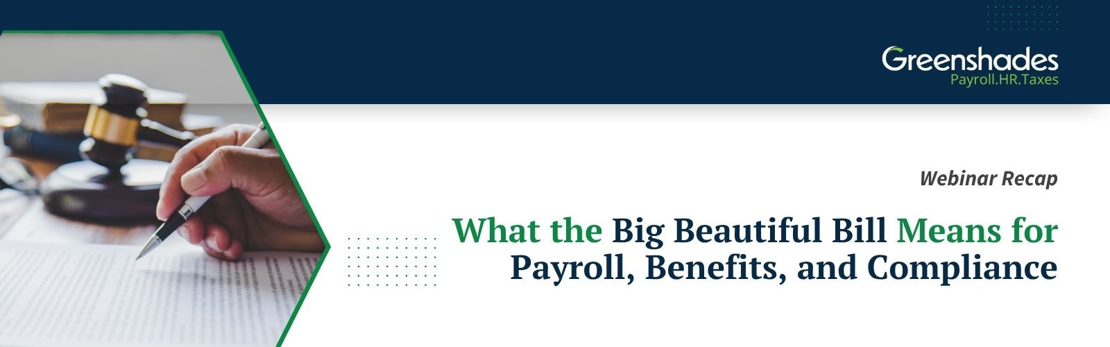 What the Big Beautiful Bill Means - Recap Blog Header