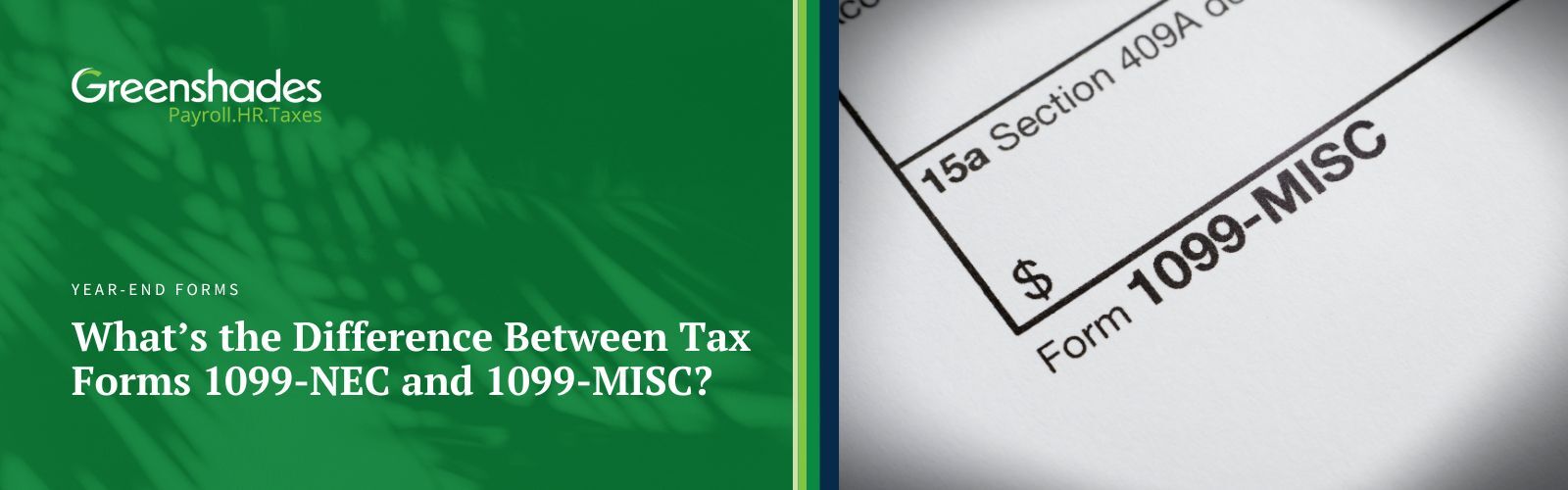 What’s the Difference Between Tax Forms 1099-NEC and 1099-MISC Blog Header