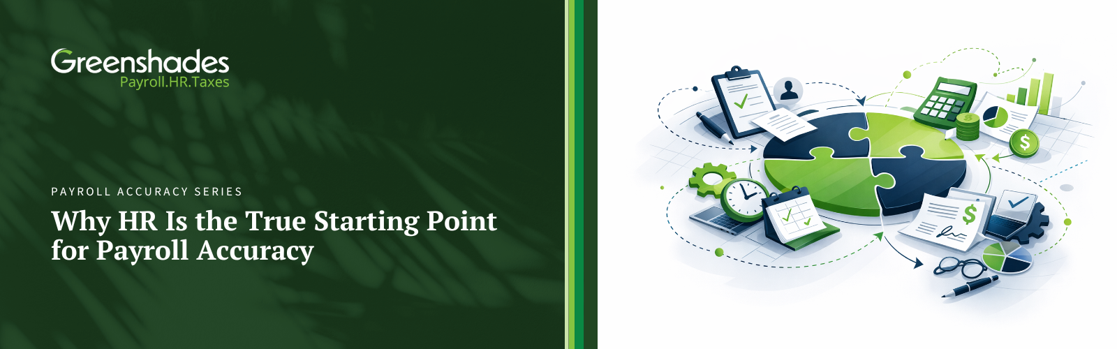 Why HR Is the True Starting Point for Payroll Accuracy blog header