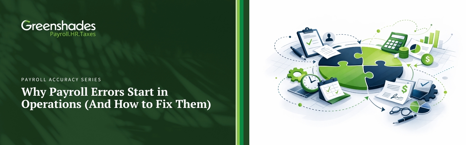 Why Payroll Errors Start in Operations (And How to Fix Them) blog header