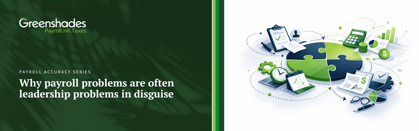 Why payroll problems are often leadership problems in disguise blog header